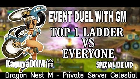 Dragon Nest M - Private Server Celestial || Event Duel with GM 1 VS 1