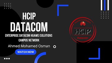 Huawei Enterprise Datacom Solutions - Campus Network