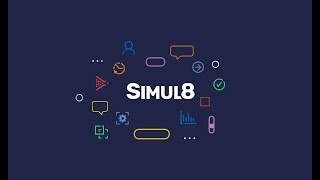 Simul8 Explainer Video