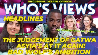 WHO'S VIEWS HEADLINES - NCUTI GATWA/BAD WOLF/DISNEY/ASYIA's AT IT AGAIN  DOCTOR WHO