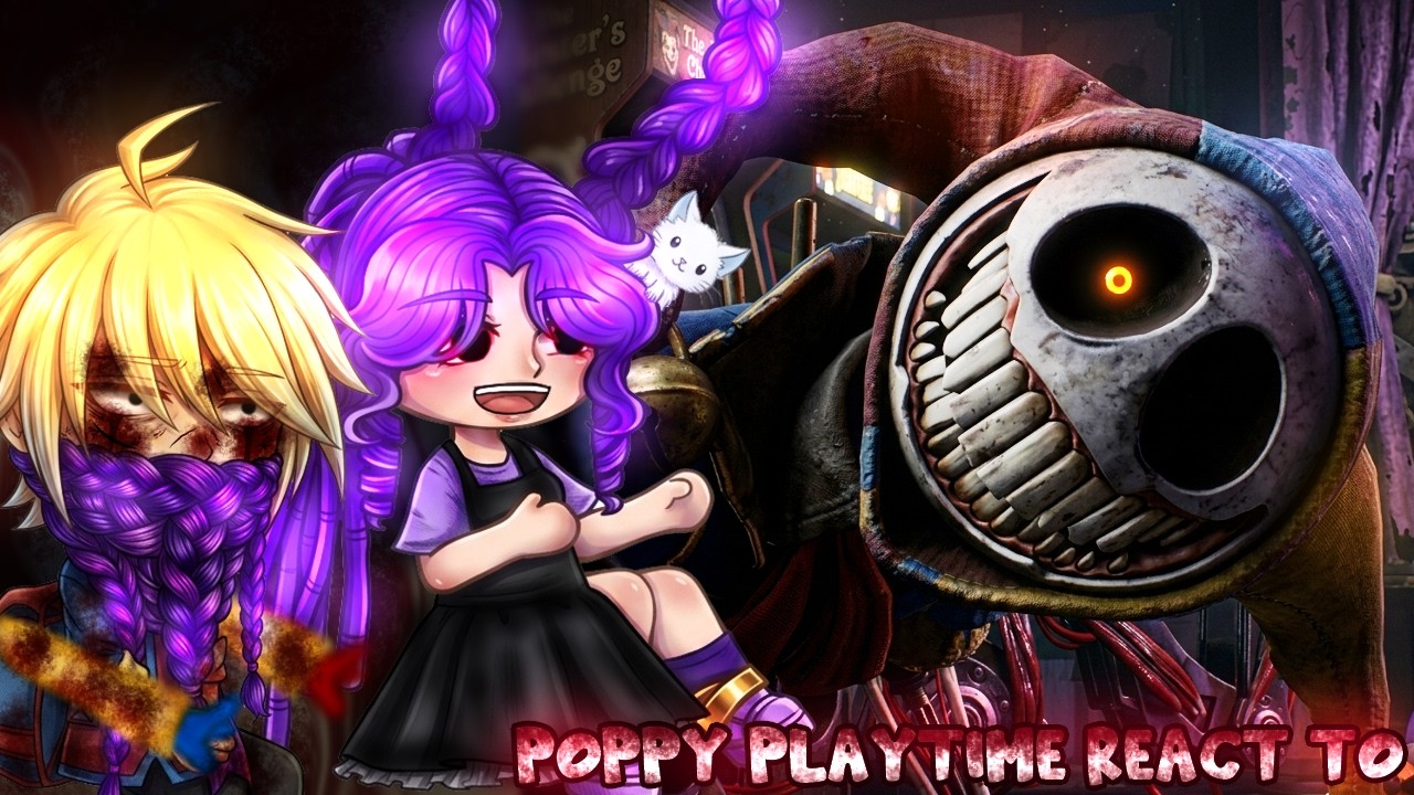 Poppy Playtime react to Player and Chapter 5! Part 3 || Gacha Reacts ||
