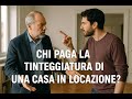 IMMOBILI IN AFFITTO: CHI PAGA LA TINTEGGIATURA DI CASA?
