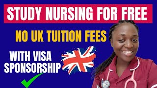 Get Paid £31,799/yr To STUDY NURSING For FREE | No HEALTH or SCIENCE Background 