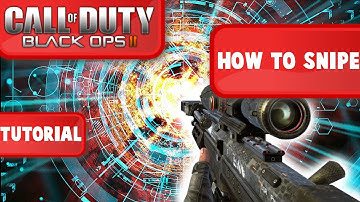 How To Quickscope & Hardscope In Black Ops 2 (BO2 SNIPING TUTORIAL)