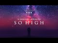R. Armando Morabito - So High (Official Audio)