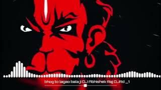 bhoga to lagao Balaji 🙇|| DJ Abhishek Raj🔥 || vs || DJ Rd Music🎹 ||