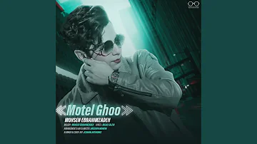 Mohsen Ebrahimzadeh - Motel Ghoo (AI)