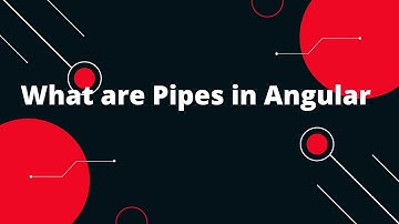 Angular 15 Tutorial in Hindi #22 What are Pipes in Angular