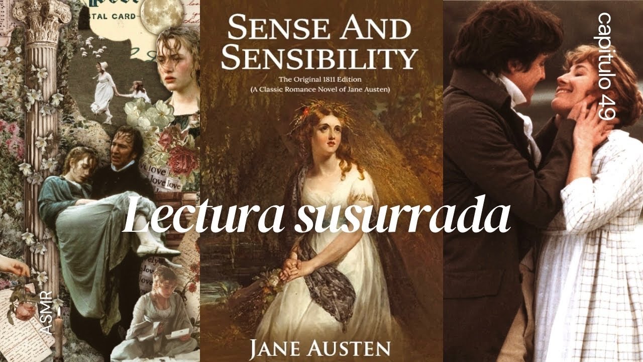 ASMR | Sentido y sensibilidad 🌳 de 𝑱𝒂𝒏𝒆 𝑨𝒖𝒔𝒕𝒆𝒏 📚 lectura susurrada ⊹ capítulo 49