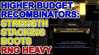 POE 3.18 - Recombinator Crafting - Strength Stacking Boots - High Budget - Path Of Exile