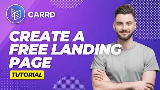 How to Create a Free Landing Page with Carrd in 2026 Update