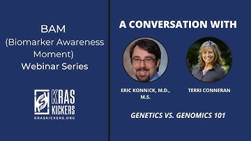 Biomarker Awareness Moment: Unraveling Genetics vs Genomics 101  with Dr. Eric Konnick