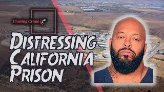 Investigating a DISTRESSING Southern California Prison: Richard J. Donovan