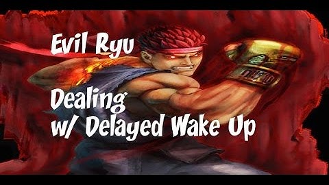 Ultra Street Fighter IV: Evil Ryu Dealing w/ DWU