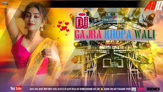 ♫ Gajra Khopa Wali (Remix) - DJ_JAY_REMIX | Dilip Ray | New Cg Song
