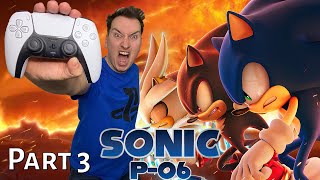 Lets Play: Sonic P-06 (Part 3) - Slivers Stages