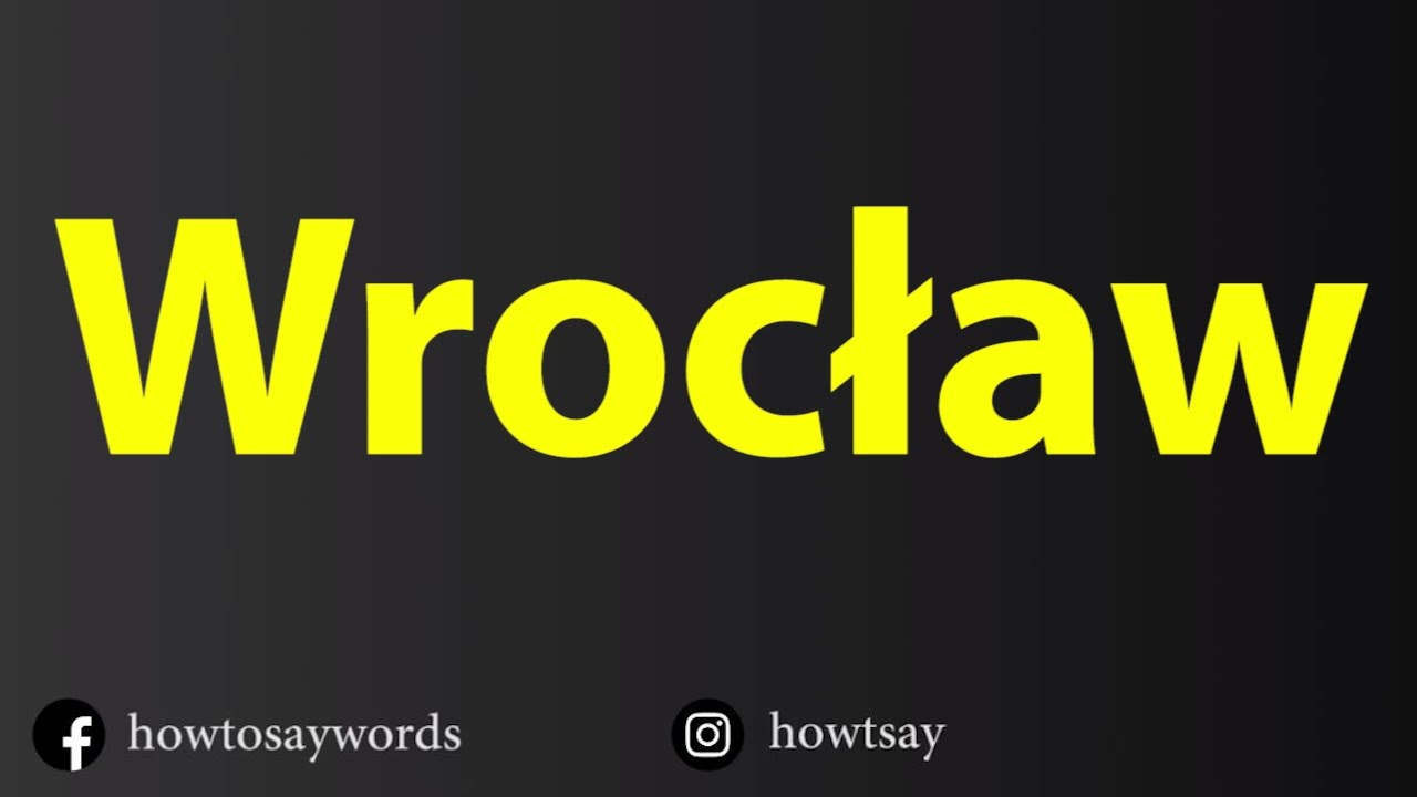 how-to-pronounce-wroclaw-youtube