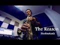 THE REASON ◄ Hoobastank Saxophone Cover by Joel Santos