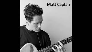 Matt Caplan - Wither (Live)