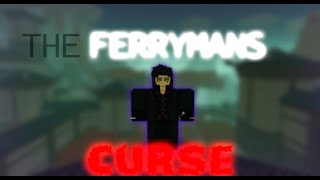 [Deepwoken] The Curse Of Ferryman...