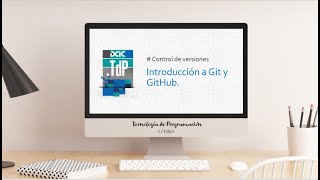 Control de versiones :: Introducción a Git y GitHub