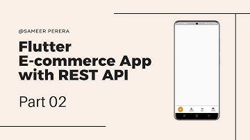 Flutter E-commerce App With REST API - Part 02 - Setup Flutter Project And Bottom Navigation Bar