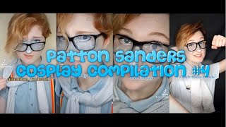 Patton Sanders Cosplay Compilation #4 | UNIVERSALDITTO