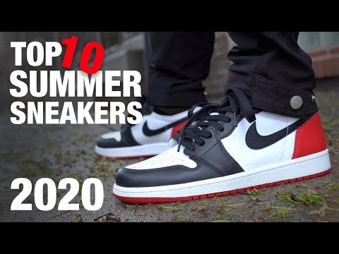 TOP 10 Sneakers for SUMMER 2020 - YouTube