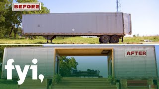 Rundown SemiTrailer Turns Into an Awesome Lake House  You Can't Turn That Into a House! (S1) | FYI