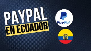 PayPal Disponible en Ecuador