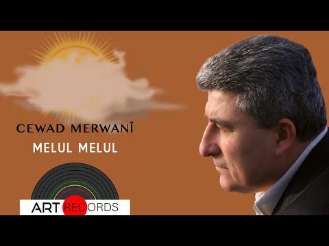 Cewad Merwanî - Melul Melul (Official Audio © Art Records)