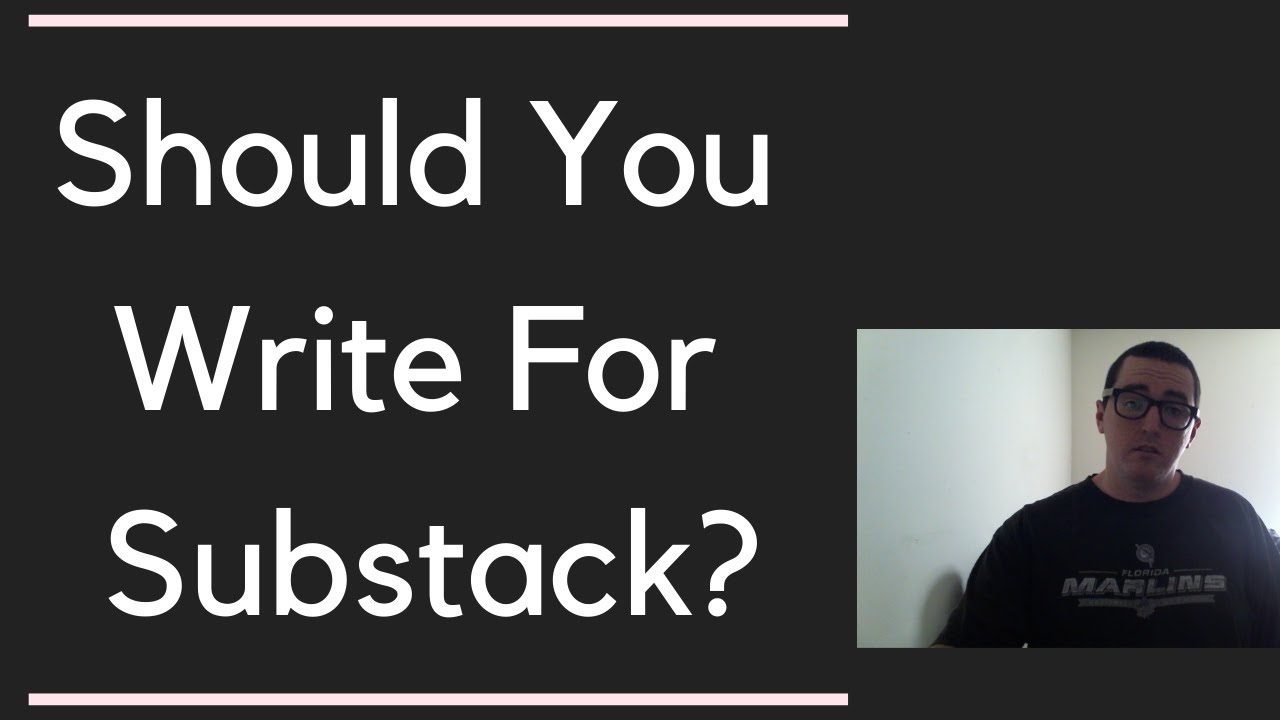 Should You Write For Substack? - YouTube