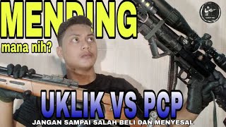 Uklik Vs Pcp Pilih Mana? Kalo Aku Sih...