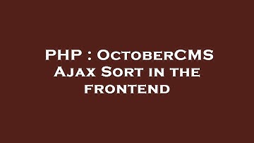 PHP : OctoberCMS Ajax Sort in the frontend