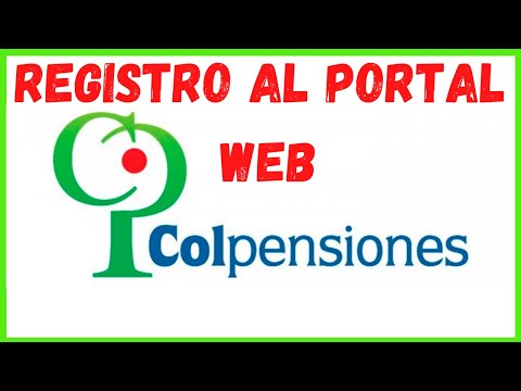 COMO REGISTRARSE AL PORTAL WEB DE COLPENSIONES COLOMBIA PARA REALIZAR TRAMITES EN LÍNEA - CONSULTAS