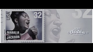 The Little Drummer Boy _ Mahalia Jackson and Friends