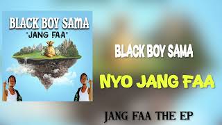 Black Boy Sama - Jang Faa Official Audio