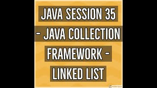 Famous Java #35 -  Collection Framework - Linked List Wealth