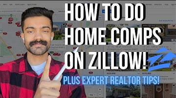Home Comps on Zillow: DIY Guide + Realtor Insights