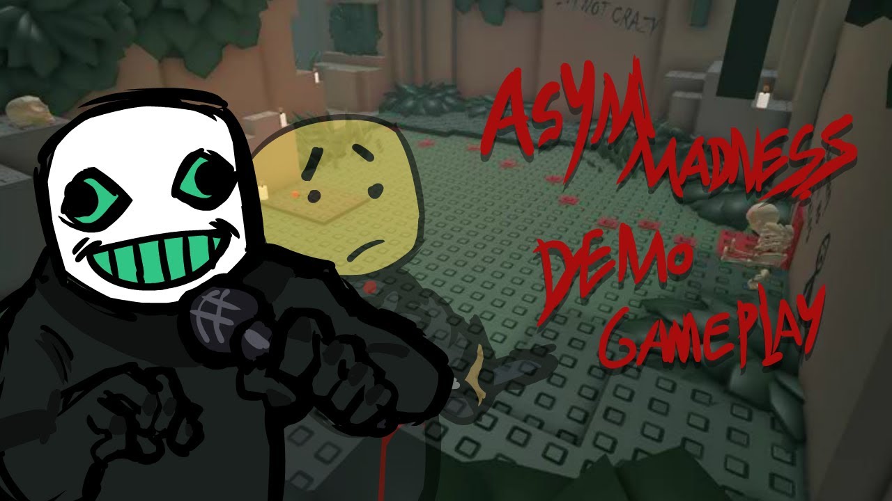 AsymMadness DEMO gameplay!