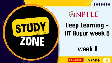 Deep Learning - IIT Ropar week 8 assignment #nptel