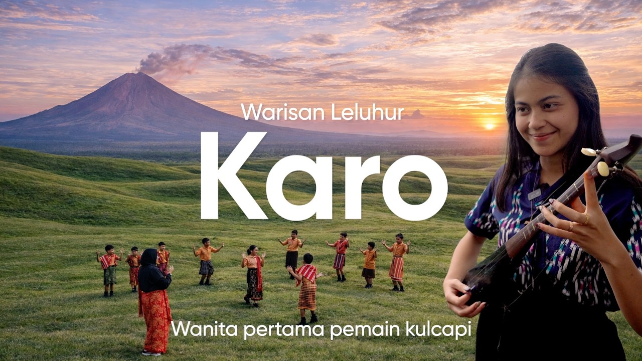 Warisan Leluhur Karo - Wanita Pertama Pemain Kulcapi