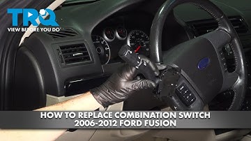 How to Replace Combination Switch 2006-2012 Ford Fusion
