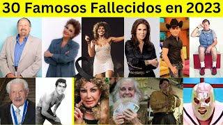 30 Famosos Fallecidos en 2023 que a lo mejor no Sabías