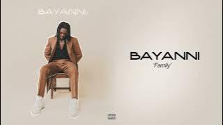 Bayanni - Family ( Lyric Audio)