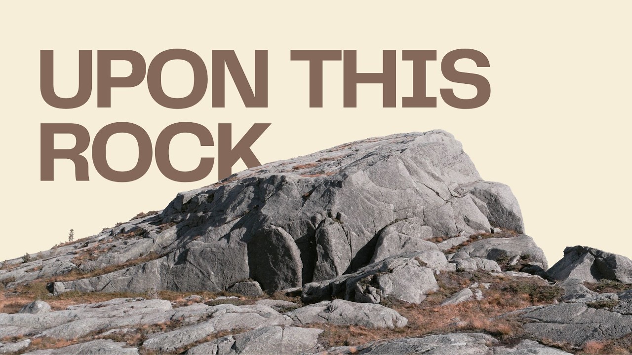 Upon This Rock | Pastor Matt Young | Access Church