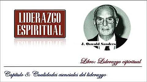 ¿Cuáles son los 8 elementos esenciales del liderazgo?