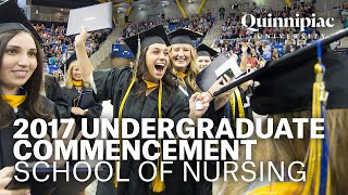 2017 Quinnipiac University Undergraduate Commencement - Nursing