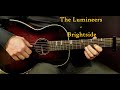 How to play THE LUMINEERS - BRIGHTSIDE Acoustic Guitar Lesson - Tutorial