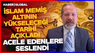 Altin İçi̇n Yükseli̇ş Tari̇hi̇ Verdi̇ İslam Memiş Altında Savaşı İşaret Etti: Eğer O Olursa...